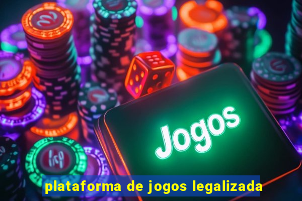 plataforma de jogos legalizada